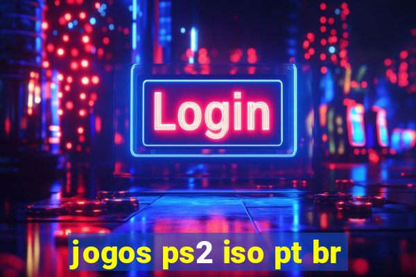 jogos ps2 iso pt br